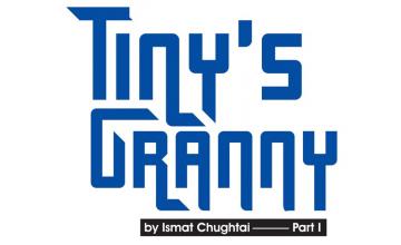 TINY'S GRANNY