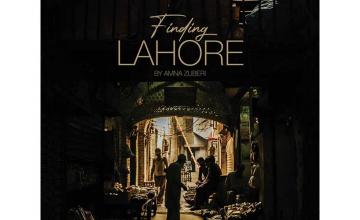 Amna Zuberi photographs the essence of the city in Finding Lahore