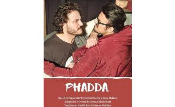 Osman Khalid Butt returns to his theatrical roots with ‘Phadda’