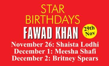 STAR BIRTHDAYS FAWAD KHAN