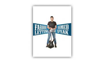 FAROOQ AHMED - LETTING MUSIC SPEAK