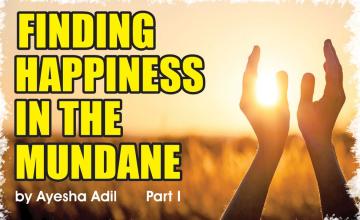 Finding Happines In The Mundane