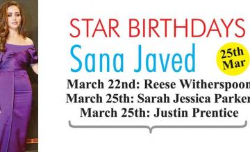 STAR BIRTHDAYS Sana Javed 