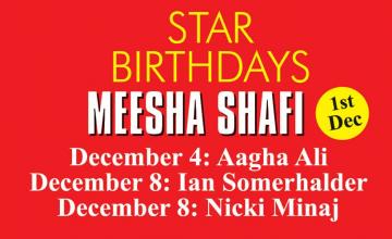 STAR BIRTHDAYS MEESHA SHAFI