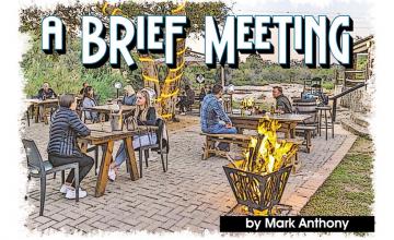 A Brief Meeting