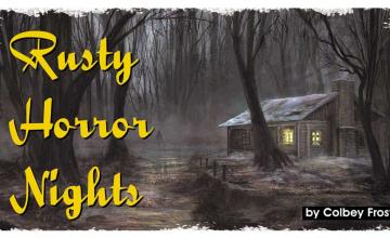Rusty  Horror Nights