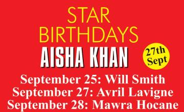STAR BIRTHDAYS AISHA KHAN