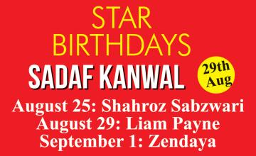 STAR BIRTHDAYS Sadaf Kanwal