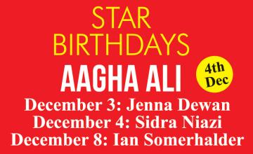 Star Birthdays Aagha Ali
