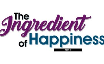 The Ingredient of Happiness
