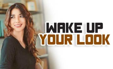 Wake up your look