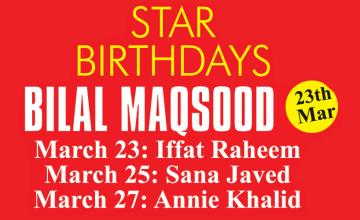 Star Birthday: Bilal Maqseed