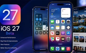 Apple Releases iOS 27 Beta with New Features and Performance Improvements